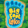 Be Different at Bigfoot Lake