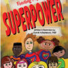 Finding My Superpower