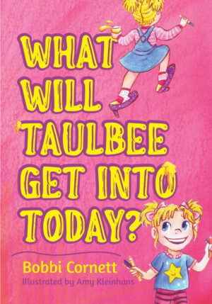 What Will Taulbee Get Into Today?