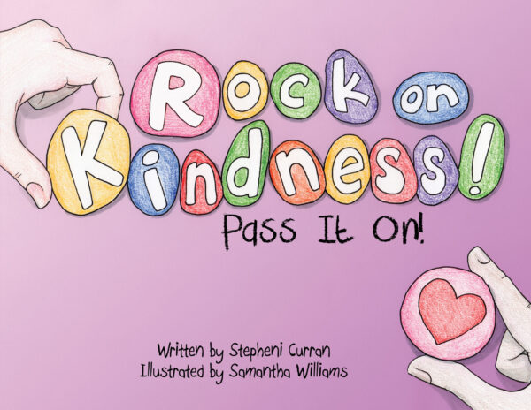 Rock on Kindness! Pass it On!