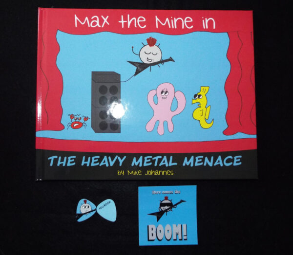 Max the Mine and the Heavy Metal Menace [ guitar pick + sticker]