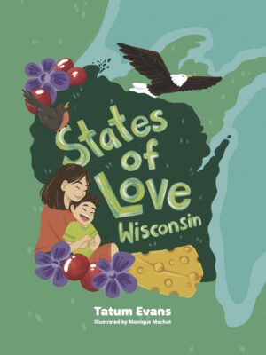 States of Love: Wisconsin