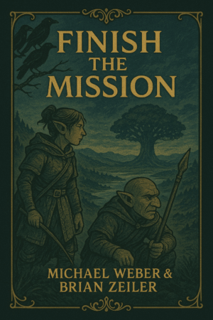 Finish the Mission
