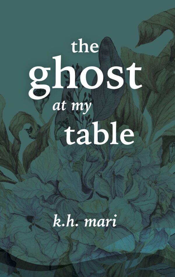 The Ghost at My Table