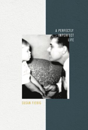 A Perfectly Imperfect Life