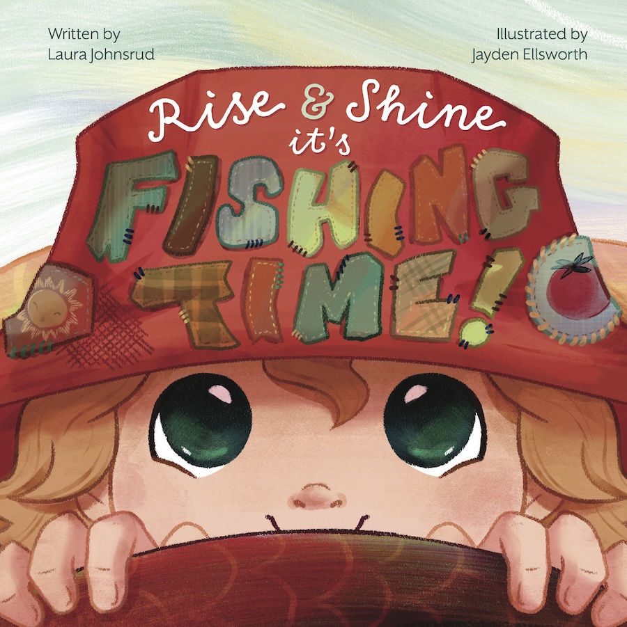 Rise and Shine, It's Fishing Time