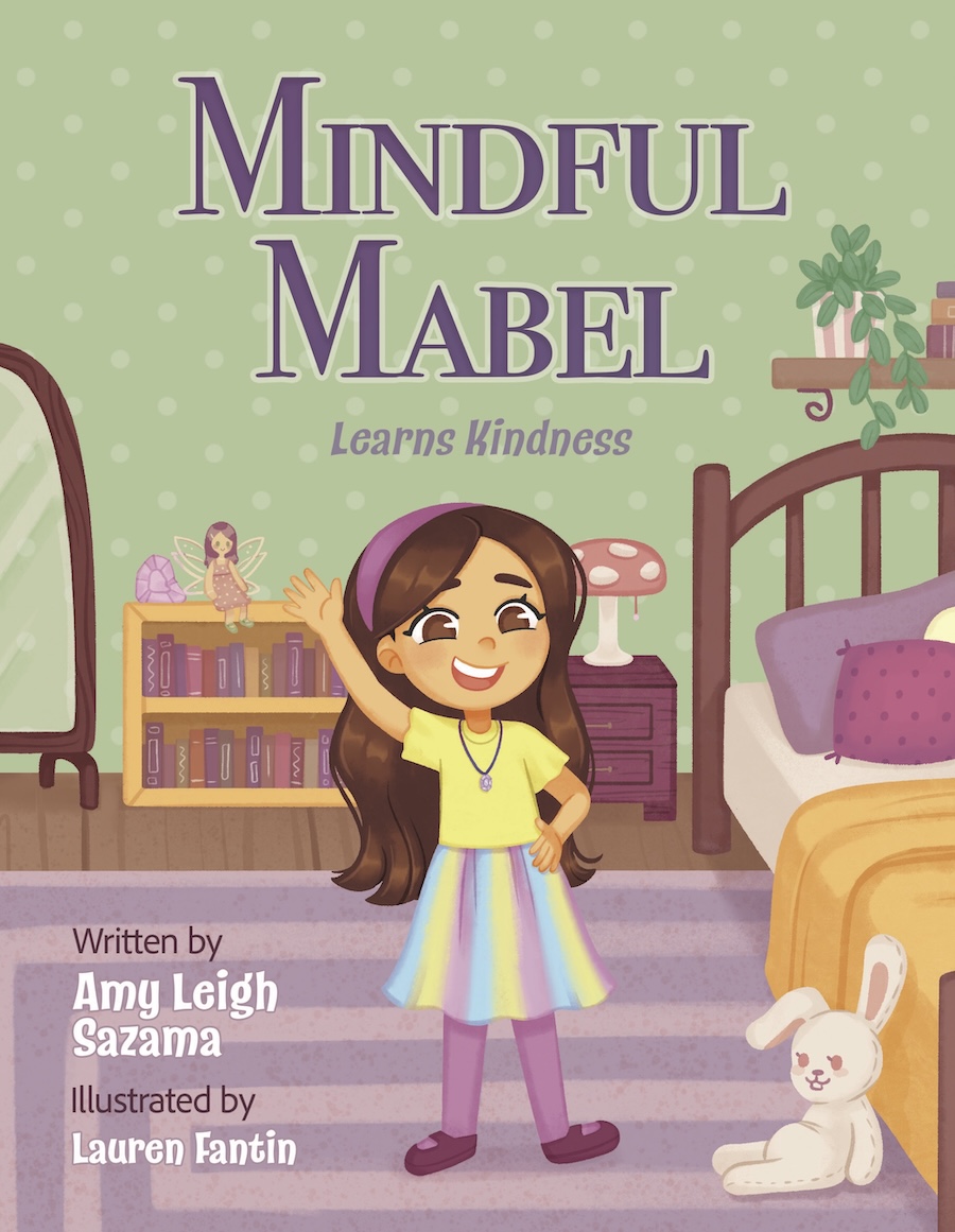 Mindful Mabel Learns Kindness